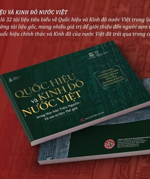 Quốc hiệu và Kinh đô nước Việt trong Mộc bản triều Nguyễn - Di sản tư liệu Thế giới