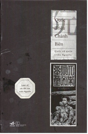 Quốc Triều Chánh Biên - Quốc Sử Quán Triều Nguyễn