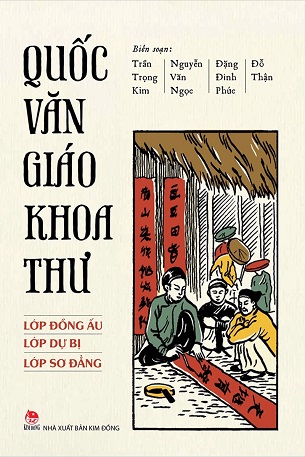 Quốc văn giáo khoa thư - Trần Trọng Kim, Nguyễn Văn Ngọc, Đặng Đình Phúc, Đỗ Thận