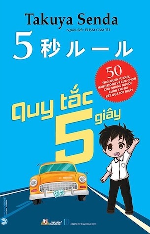 Quy Tắc 5 Giây - Tái Bản 2022 - Takuya Senda