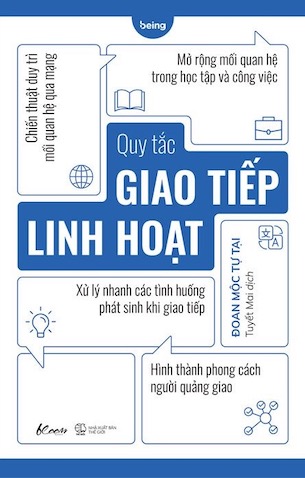 Quy Tắc Giao Tiếp Linh Hoạt - Đoan Mộc Tự Tại