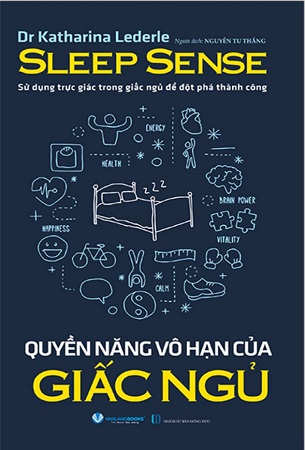 Sách Quyền Năng Vô Hạn Của Giấc Ngủ - Dr Katharina Lederle