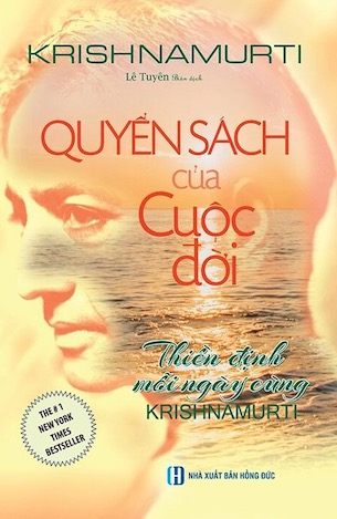 Quyển Sách Của Cuộc Đời - J. Krishnamurti