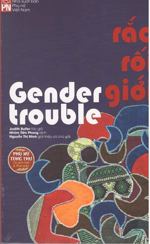 Rắc Rối Giới (bìa cứng) - Gender Trouble (Judith Butler)