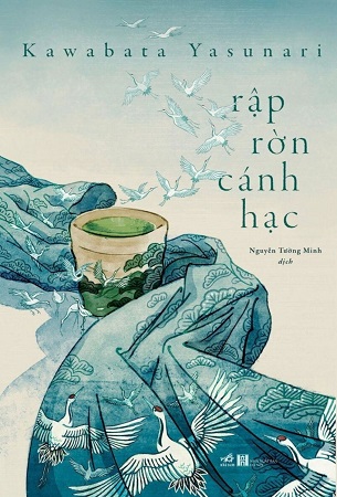 Sách Rập Rờn Cánh Hạc - Kawabata Yasunari