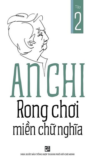 Trọn Bộ Rong Chơi Miền Chữ Nghĩa (tập 1 tập 2 tập 3 tập 4) An Chi