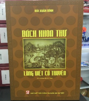 Bách Khoa Thư Làng Việt Cổ Truyền - PGS.TS Bùi Xuân Đính - sachkhaiminh