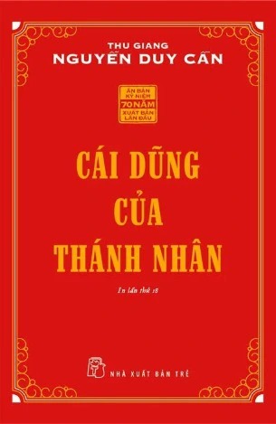 Cái Dũng Của Thánh Nhân - Thu Giang Nguyễn Duy Cần