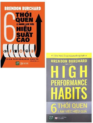 Combo 2 cuốn: 6 Thói Quen Của Người Làm Việc Hiệu Suất Cao + High Performance Habits - 6 Thói Quen Làm Việc Hiệu Quả