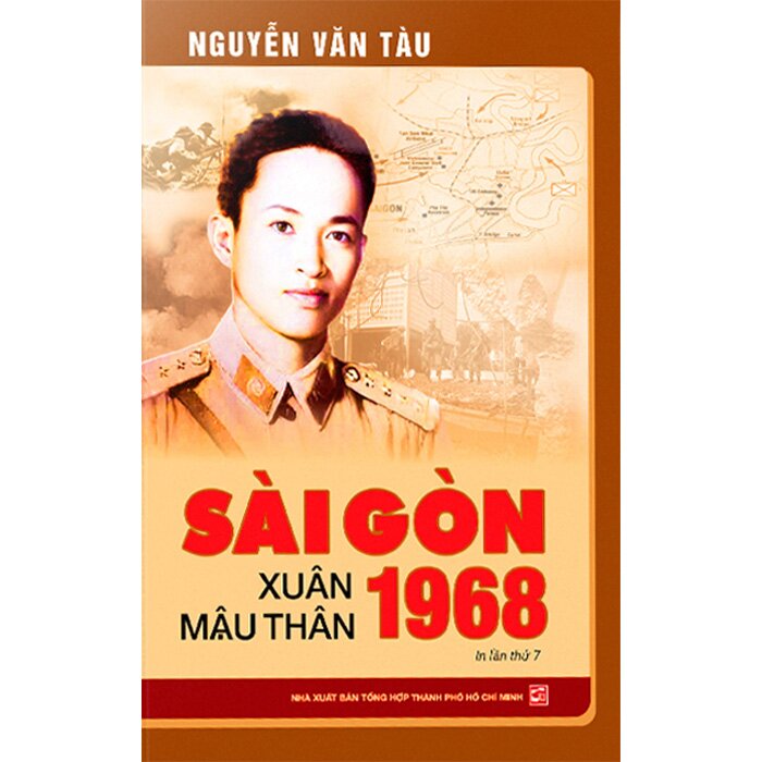 Sài Gòn Xuân Mậu Thân 1968 - Nguyễn Văn Tàu