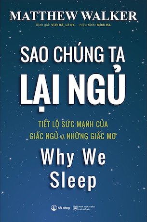 Sao Chúng Ta Lại Ngủ - Matthew Walker PhD