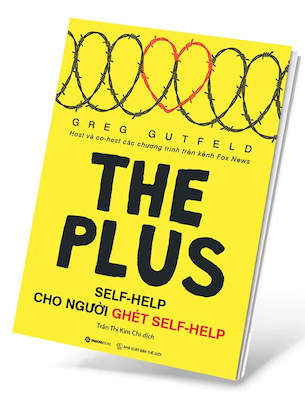 Self-Help Cho Người Ghét Self-Helf - Greg Gutfeld