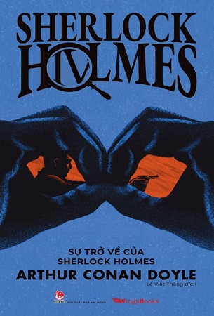 Sách Sự Trở Về Của Sherlock Holmes (Sherlock Holmes - IV) - Arthur Conan Doyle