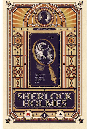 Sherlock Holmes - Tập 1 - Sir Arthur Conan Doyle