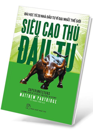 Siêu Cao Thủ Đầu Tư - Matthew Partridge