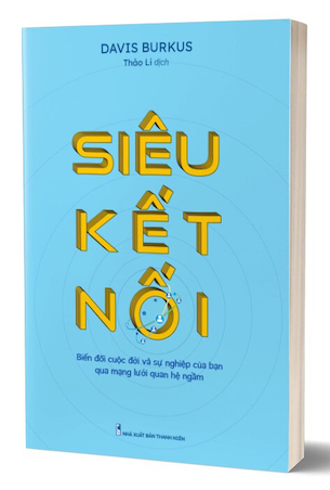 Siêu Kết Nối - David Burkus