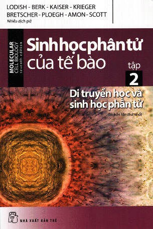 Sinh Học Phân Tử Của Tế Bào (Tập 2)