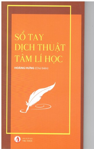 Sổ Tay Dịch Thuật Tâm Lý Học - Hoàng Hưng