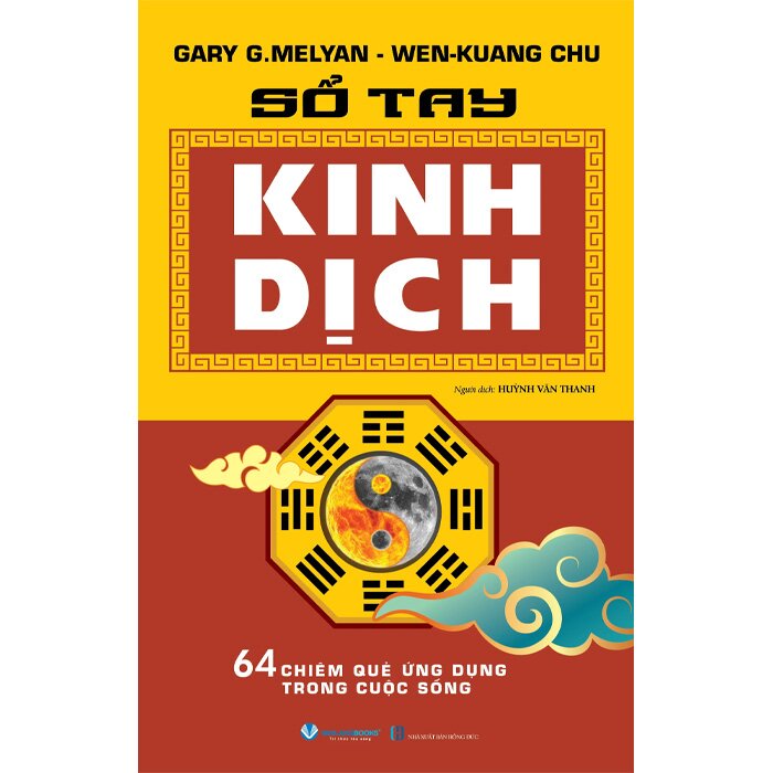 Sổ Tay Kinh Dịch (Gary G.Melyan, Wen - Kuang Chu)