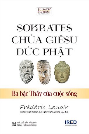 Combo 2 quyển Ba Bậc Thầy: Balzac - Dickens - Dostoevsky - Sokrates, Chúa Giêsu, Đức Phật – Ba bậc Thầy của cuộc sống