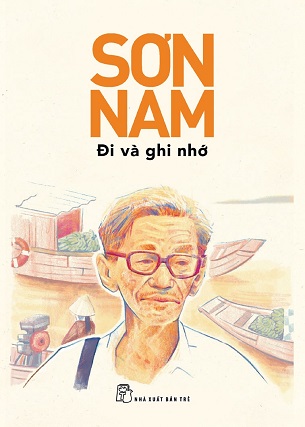 Sách Sơn Nam - Đi Và Ghi Nhớ