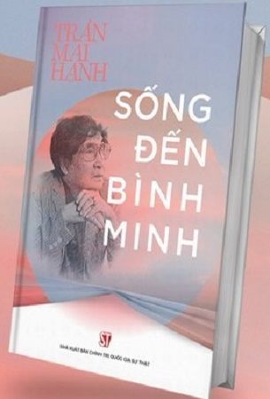 Sách Sống Đến Bình Minh - Trần Mai Hạnh