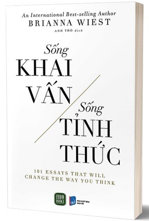 Sách Sống Khai Vấn - Sống Tỉnh Thức - Brianna Wiest