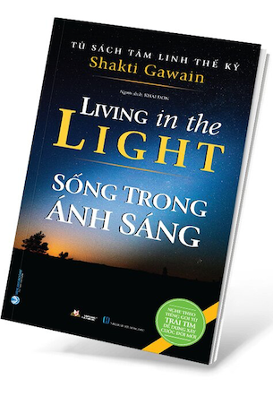 Sống Trong Ánh Sáng - Shakti Gawain