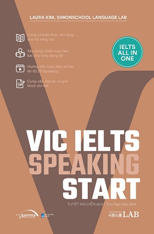 VIC IELTS Speaking Start - Laura Kim, Siwonschool