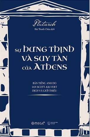 Sự Hưng Thịnh Và Suy Tàn Của Athens - Plutarch