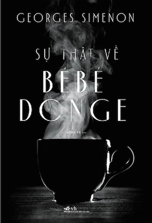 Sự Thật Về BéBé Donge - Georges Simenon