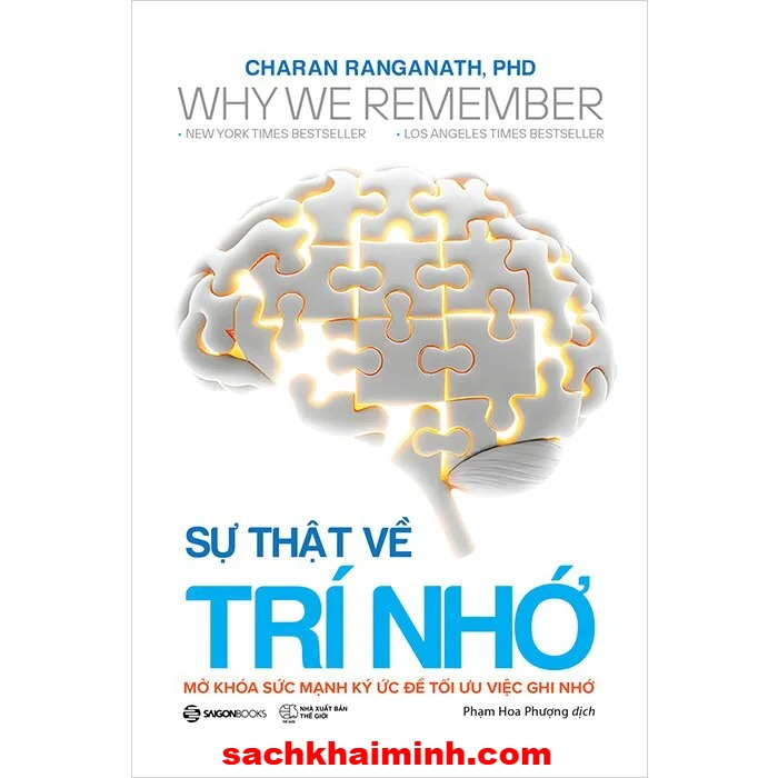 Sự Thật Về Trí Nhớ (Charan Ranganath, PHD)