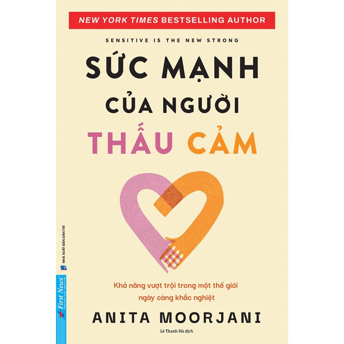 Sức Mạnh Của Người Thấu Cảm - Anita Moorjani