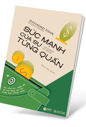 Sức Mạnh Của Sự Túng Quẫn - Daymond John, Daniel Paisner