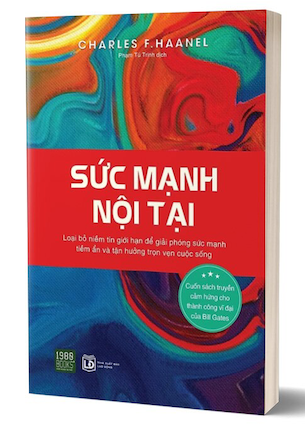 Sức Mạnh Nội Tại - Charles F. Haanel