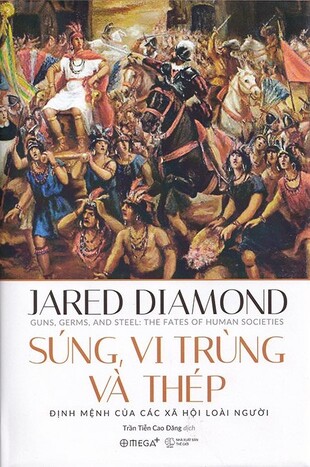 Súng, vi trùng và thép Jared Diamond