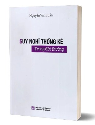 Suy nghĩ thống kê trong đời thường -  GS. TS. Nguyễn Văn Tuấn