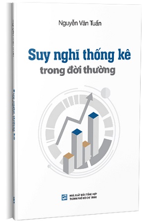 Sách Suy Nghĩ Thống Kê Trong Đời Thường - Giáo sư Nguyễn Văn Tuấn