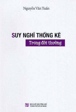 Combo 2 quyển Như Cơn Gió Thoảng - Nghĩ Về Những Qui Luật Cuộc Sống - Suy Nghĩ Thống Kê Trong Đời Thường - Nguyễn Văn Tuấn