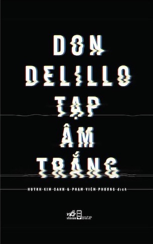 Tạp Âm Trắng - Don Delillo