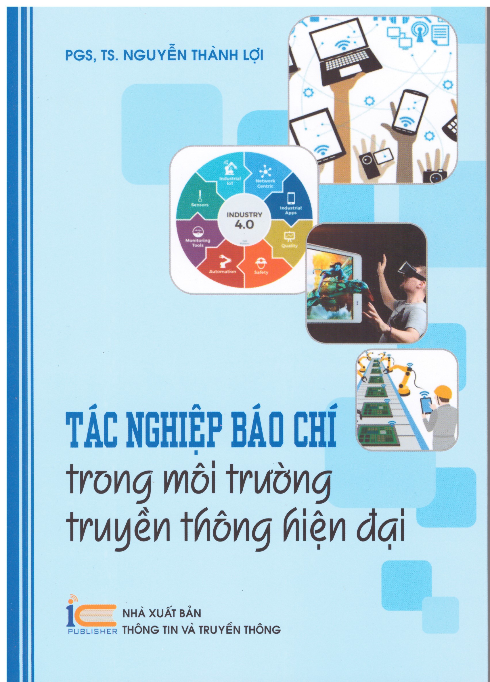 Tác Nghiệp Báo Chí Trong Môi Trường Truyền Thông Hiên Đại