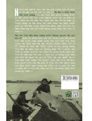 Tại Sao Việt Nam Đánh Thắng B52 - Những Chuyện Bây Giờ Mới Kể - Phan Thu