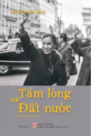Tấm Lòng Với Đất Nước (Bìa Cứng) Nguyễn Thị Bình