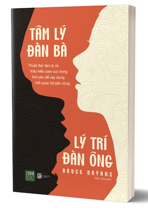 Tâm Lý Đàn Bà - Lý Trí Đàn Ông - Bruce Bryans