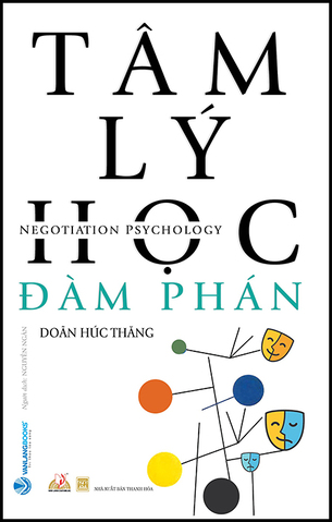 Tâm Lý Học Đàm Phán; Doãn Húc Thăng