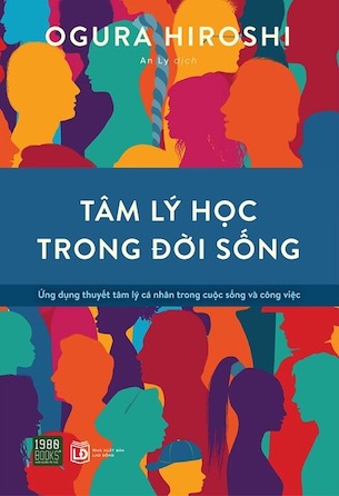 Tâm Lý Học Trong Đời Sống - Ogura Hiroshi