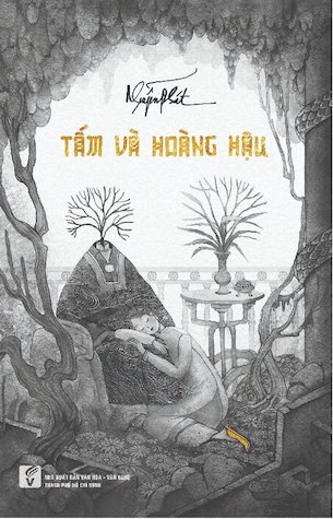 Tấm và Hoàng hậu - Nguyễn Phát