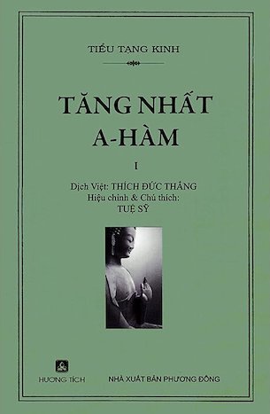 Tăng Nhất A-Hàm (Bộ 4 Quyển) - Tiểu Tạng Kinh