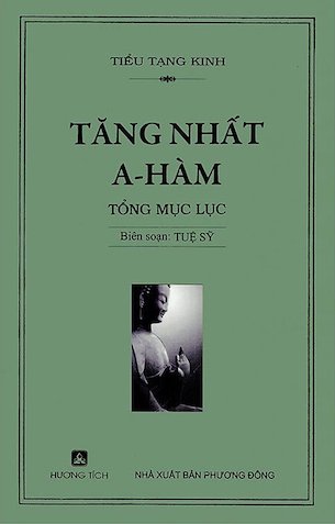 Tăng Nhất A-Hàm (Bộ 4 Quyển) - Tiểu Tạng Kinh