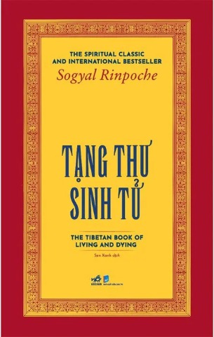 Tạng Thư Sinh Tử (Bìa Cứng) Sogyal Rinpoche